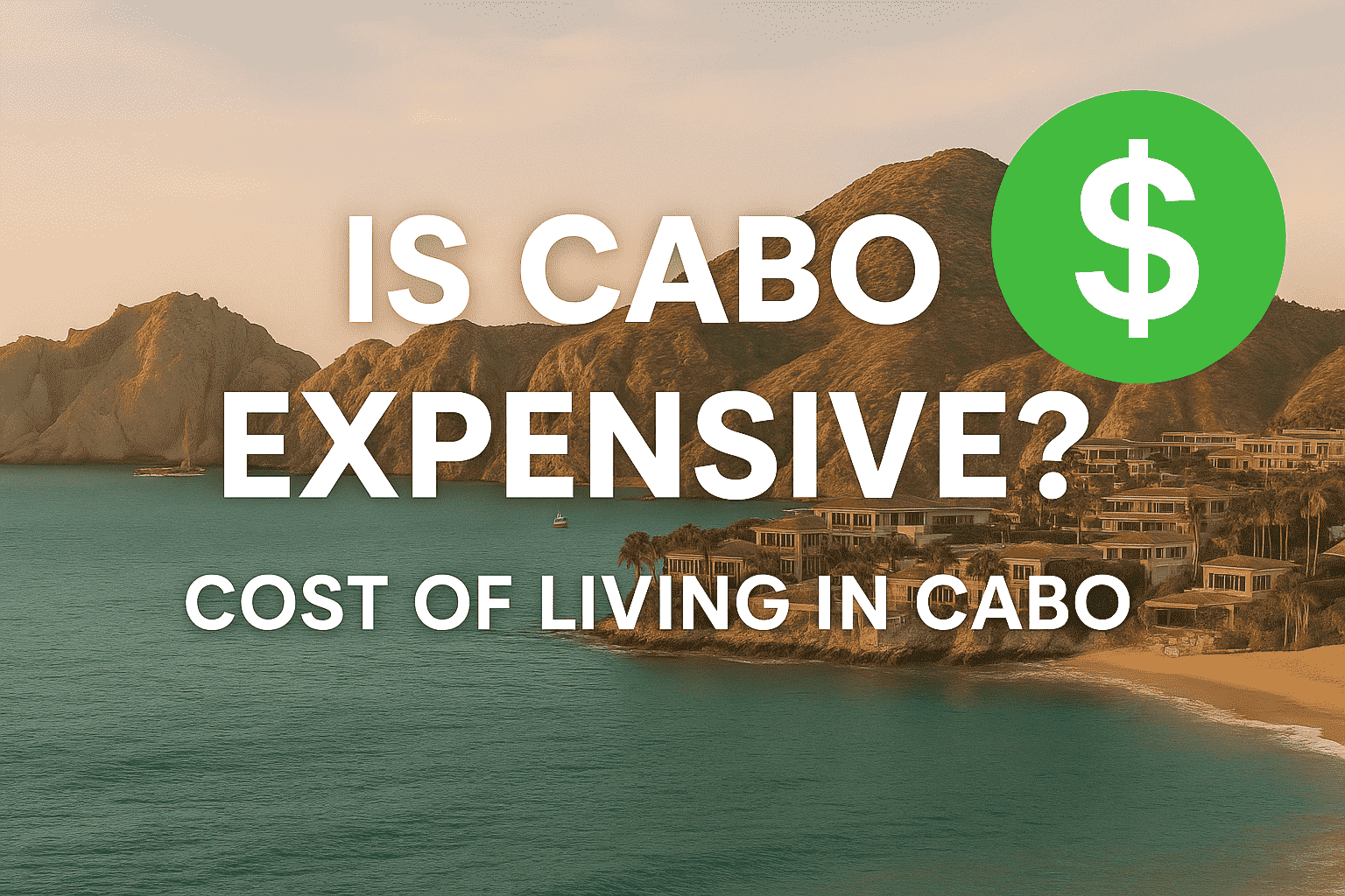 is cabo expensive